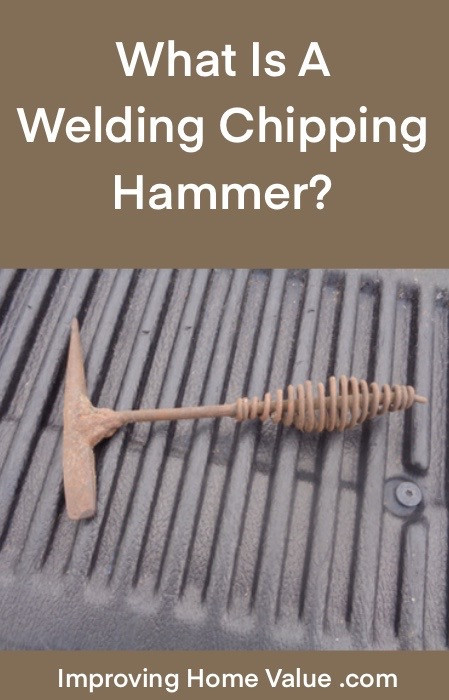 What is a Welding Chipping Hammer