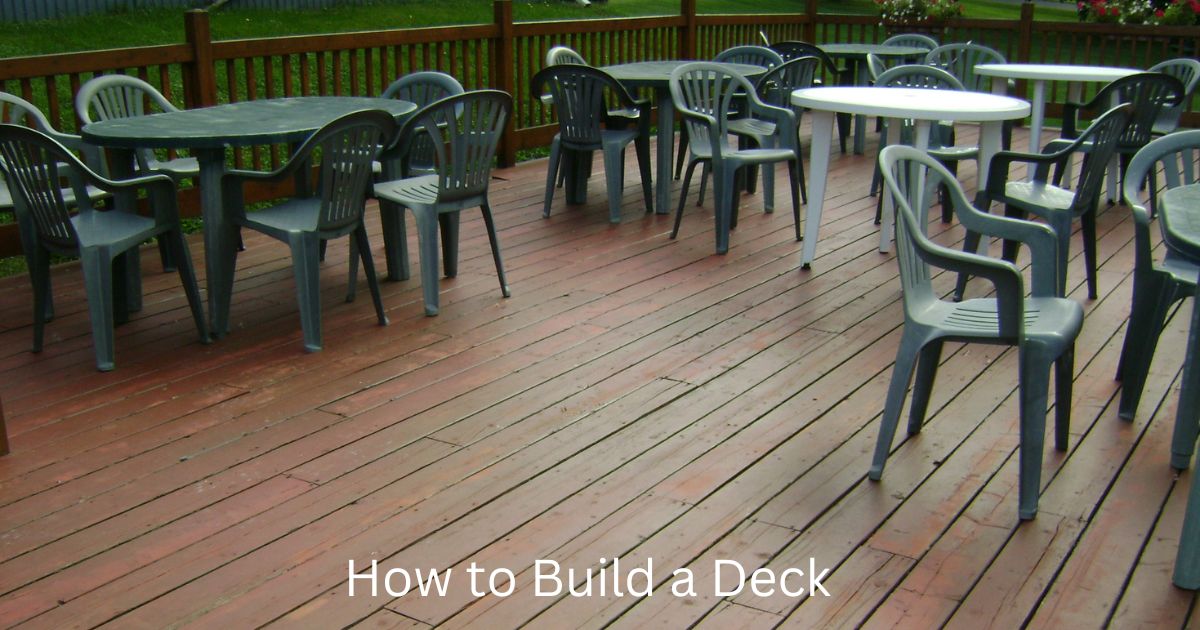 How to Build a Deck