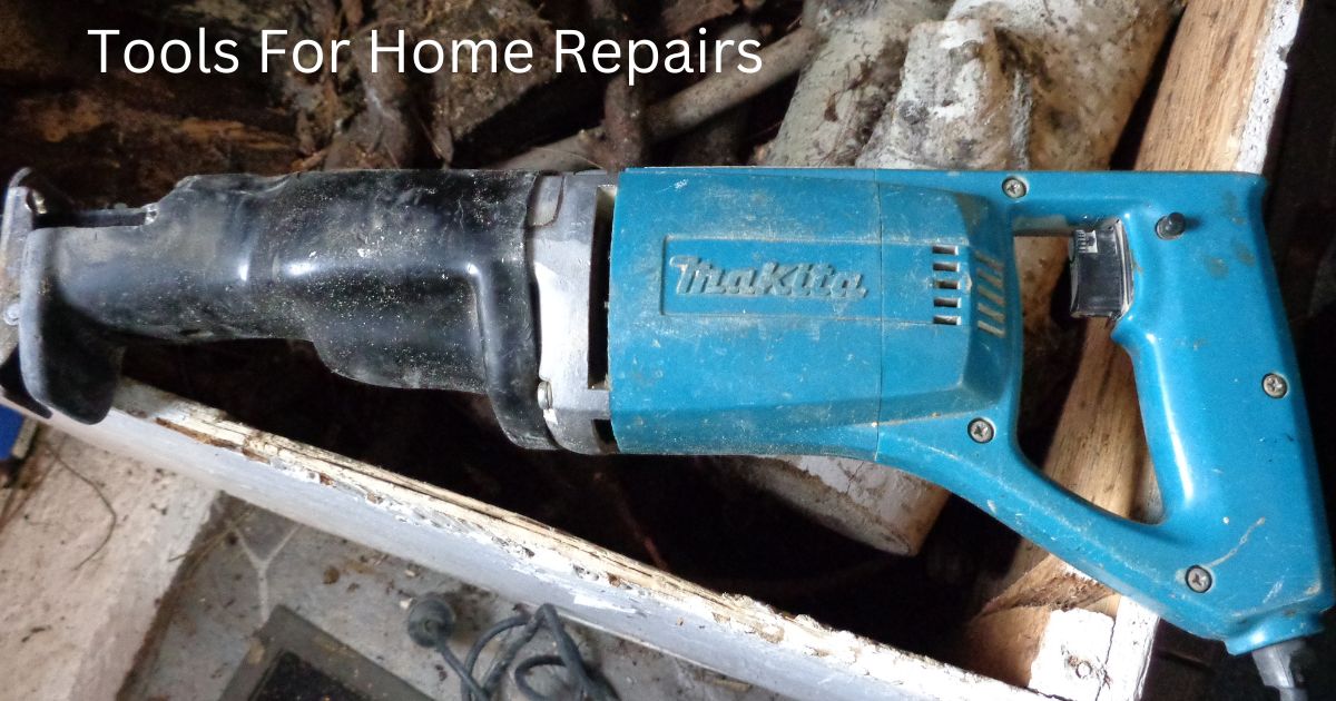 Tools For Home Repairs